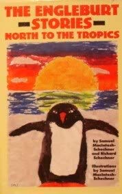 cover image The Engleburt Stories: North to the Tropics