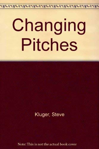 cover image Changing Pitches (Old Edition)