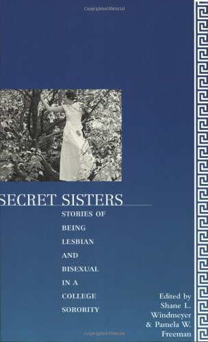 cover image Secret Sisters: Stories of Being Lesbian and Bisexual in a College Sorority