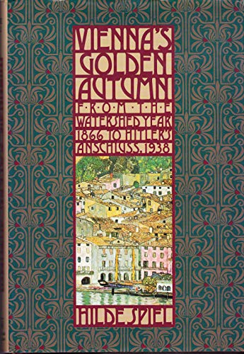cover image Vienna's Golden Autumn, 1866-1938