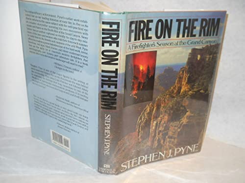 cover image Fire on the Rim: A Firefighter's Season at the Grand Canyon