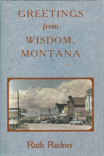 cover image Greetings from Wisdom, Montana