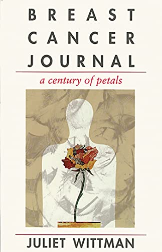 cover image Breast Cancer Journal: A Century of Petals
