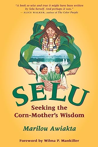 cover image Selu: Seeking the Corn-Mother's Wisdom