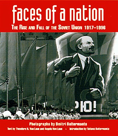 cover image Faces of a Nation: The Rise and Fall of the Soviet Union, 1917-1991
