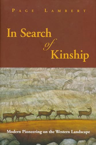 cover image In Search of Kinship: Modern Pioneering on the Western Landscape