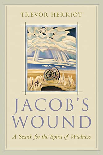 cover image Jacob's Wound: A Search for the Spirit of Wildness