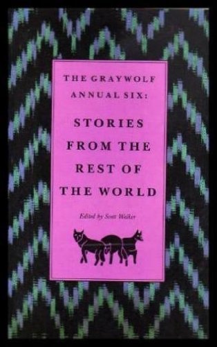 cover image Graywolf Annual Six: Stories from the Rest of the World