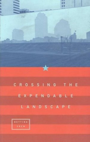 cover image Crossing the Expendable Landscape