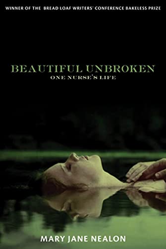 cover image Beautiful Unbroken: One Nurse's Life