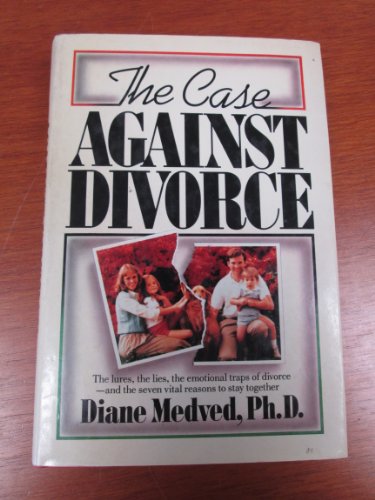 cover image The Case Against Divorce