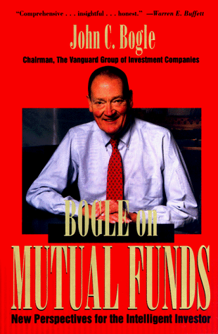 cover image Bogle on Mutual Funds: New Perspectives for the Intelligent Investor