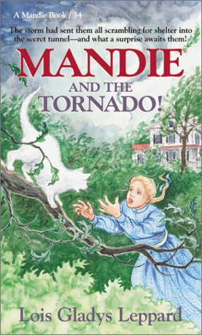 cover image Mandie and the Tornado!