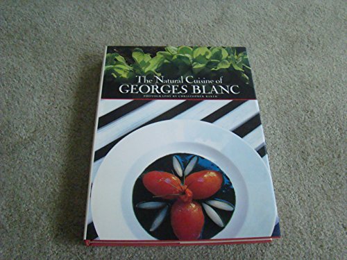 cover image The Natural Cuisine of Georges Blanc: Georges Blanc