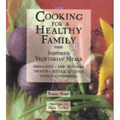 cover image Cooking for a Healthy Family: Inspired Vegetarian Meals