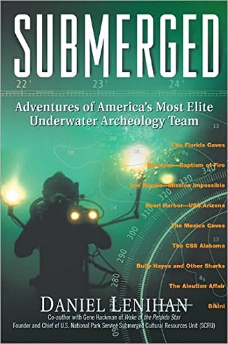 cover image SUBMERGED: Adventures of America's Most Elite Underwater Archeology Team