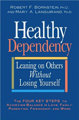 cover image Healthy Dependency: Leaning on Others Without Losing Yourself