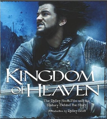 cover image Kingdom of Heaven: The Ridley Scott Film and the History Behind the Story