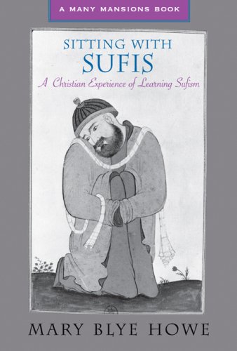 cover image SITTING WITH SUFIS: A Christian Experience of Learning Sufism