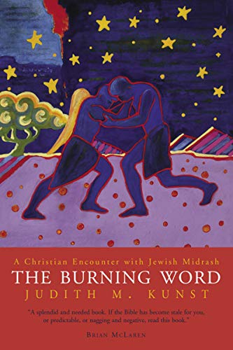 cover image The Burning Word: Encounters with Jewish Midrash