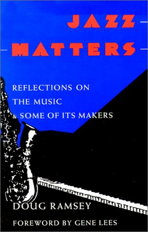 cover image Jazz Matters: Reflections on the Music & Some of Its Makers