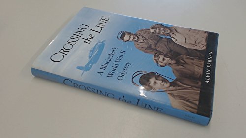 cover image Crossing the Line: A Bluejacket's World War II Odyssey