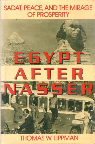 cover image Egypt After Nasser: Sadat, Peace, and the Mirage of Prosperity