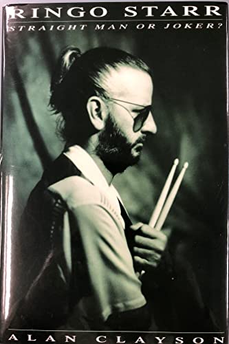 cover image Ringo Starr: Straight Man or Joker?