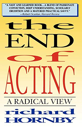 cover image The End of Acting: A Radical View
