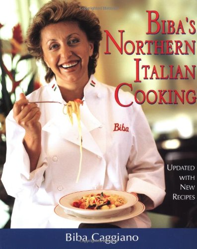 cover image Biba's Northern Italian Cooking