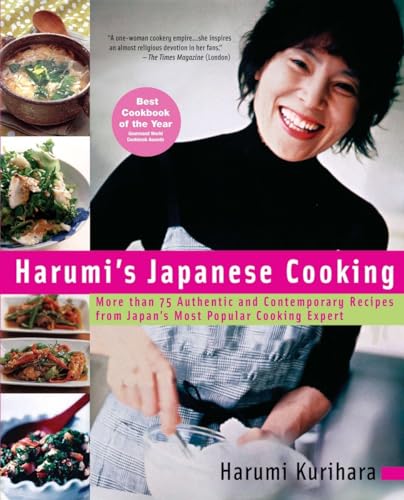 cover image Harumi's Japanese Cooking: More than 75 Authentic and Contemporary Recipes from Japan's Most Popular Cooking Expert