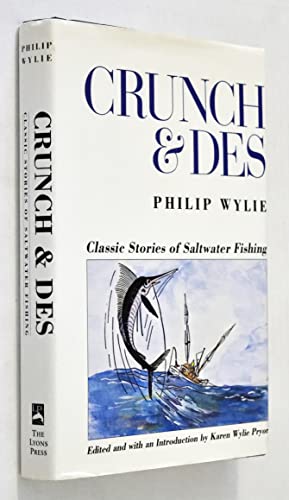 cover image Crunch & Des: Classic Stories of Saltwater Fishing