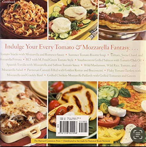 cover image Tomatoes and Mozzarella: 100 Ways to Enjoy This Tantalizing Twosome All Year Long