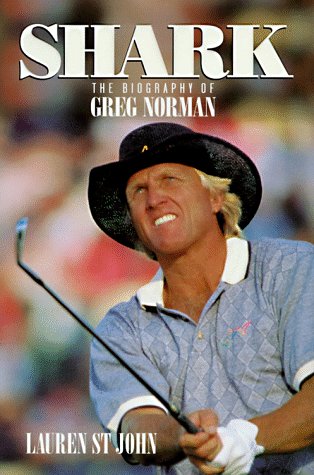cover image Shark: The Biography of Greg Norman