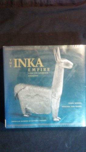 cover image The Inka Empire and Its Andean Origins