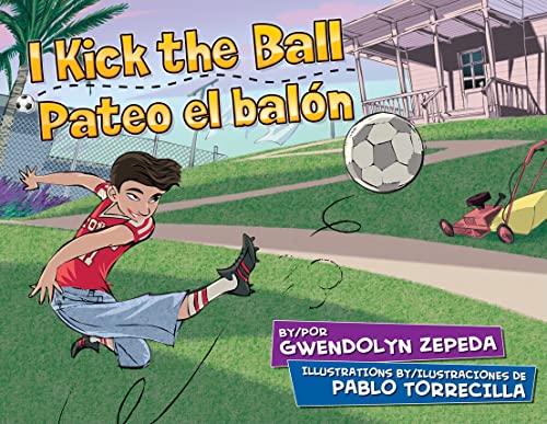 cover image I Kick the Ball/Pateo el bal%C3%B3n