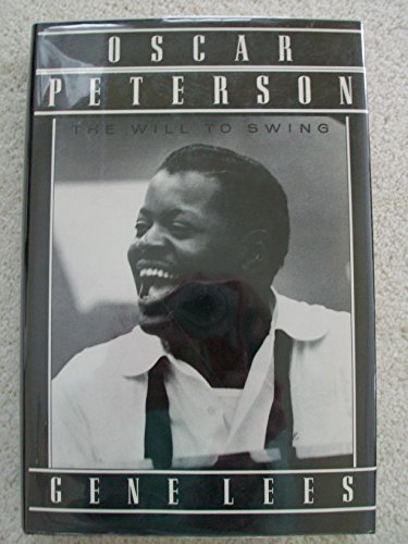 cover image Oscar Peterson: The Will to Swing