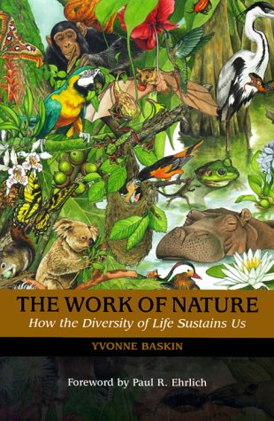 cover image The Work of Nature: How the Diversity of Life Sustains Us