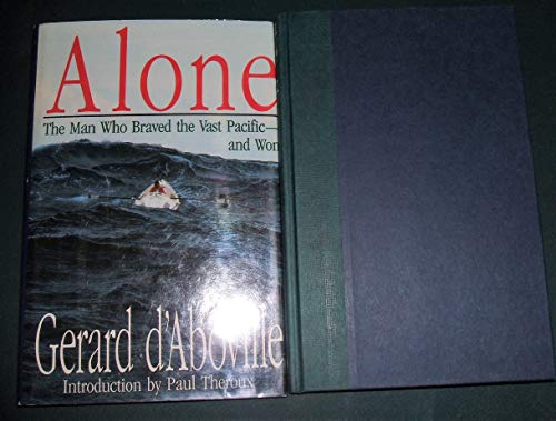 cover image Alone: The Man Who Braved the Vast Pacific and Won
