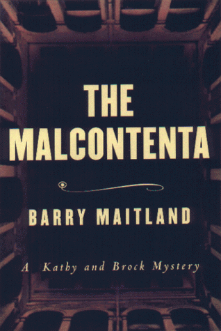 cover image The Malcontenta: A Kathy Lolla and David Brock Mystery