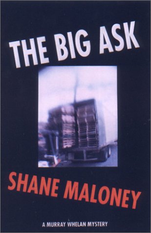 cover image The Big Ask: A Murray Whelan Mystery