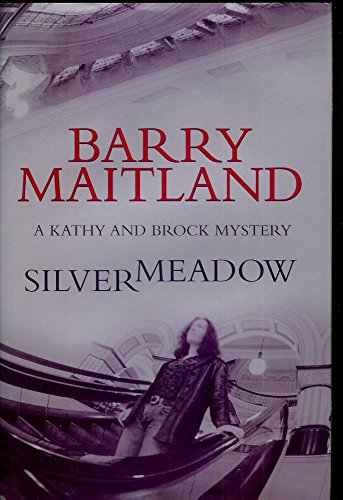 cover image SILVERMEADOW: A Kathy and Brock Mystery