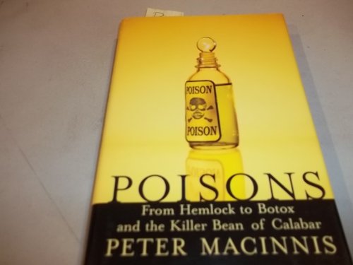 cover image POISONS: From Hemlock to Botox and the Killer Bean of Calabar