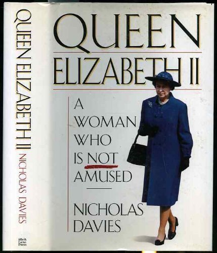 cover image Queen Elizabeth II: A Woman Who is Not Amused