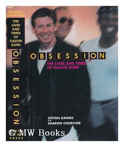 cover image Obsession: The Lives and Times of Calvin Klein