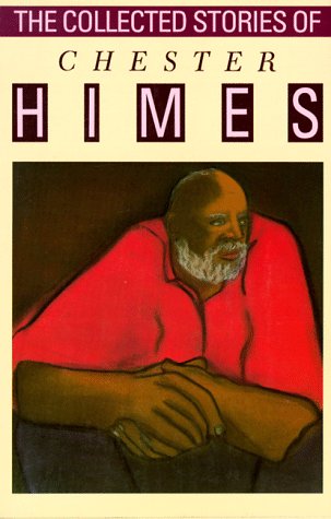 cover image The Collected Stories of Chester Himes
