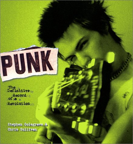 cover image PUNK: The Definitive Record of a Revolution