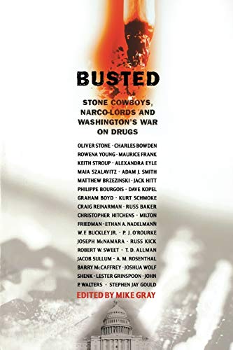 cover image Busted: Stone Cowboys, Narco-Lords and Washington's War on Drugs