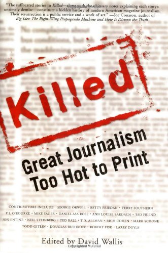cover image KILLED: Great Journalism Too Hot to Print