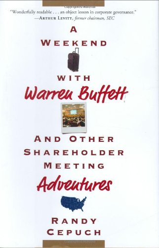 cover image A Weekend with Warren Buffett and Other Shareholder Meeting Adventures